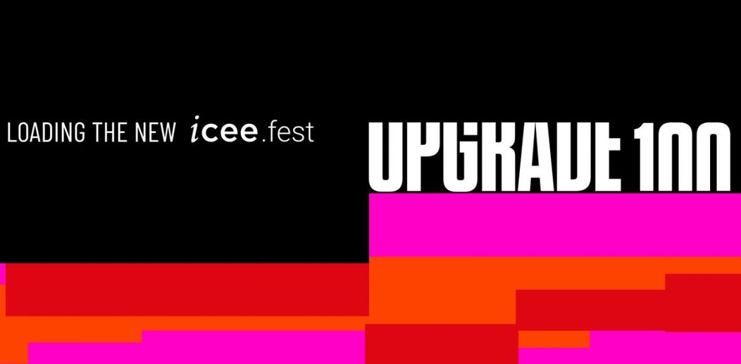 	iCEE.fest: UPGRADE 100