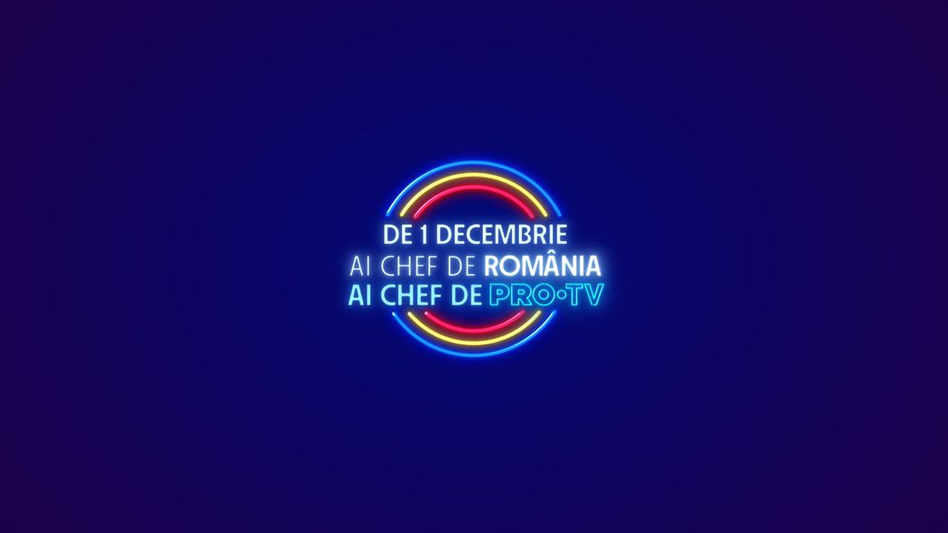 thumbnail_De 1 decembrie, ai chef de Romania! Ai chef de PRO TV!