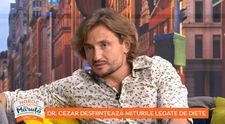 Doctorul Cezar a demontat toate miturile legate de diete și a dezvăluit cât de periculoase regimurile alimentare