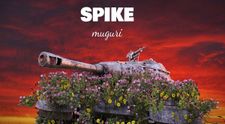 Spike, piesă manifest ce descrie perfect contextul geopolitic actual: „Muguri”