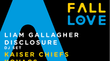 Fall in Love Festival prezintă: Liam Gallagher, Disclosure Dj set, Kaiser Chiefs, Kovacs, Șuie Paparude și FiRMA