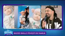 VIDEO Skizzo Skillz, povești de familie