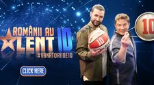 Provocarea Românii au talent. Se caută #vânătoriide10