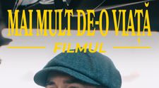 Smiley a lansat „Mai mult de-o viață – FILMUL”