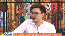 VIDEO Dr. Mihail, 8 metode de a combate fumatul