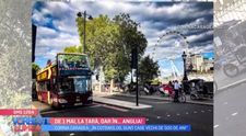 VIDEO Idei pentru vacanța de 1 mai. Corina Caragea îți recomandă să vizitezi Anglia