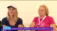 VIDEO Mama Nadiei Comăneci, dezvăluiri în exclusivitate despre fiica sa.