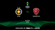 FCSB – Saburtalo se joacă la PRO TV și pe VOYO! Meciul de pe 28 iulie, de la ora 20.30, poate fi văzut live AICI