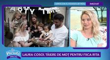 Laura Cosoi, despre petrecerea de un an a Ritei. Ce obiecte a ales micuța la tăierea  moțului