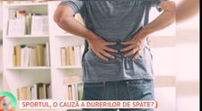 Faci sport, dar te doare spatele? Iată greșeala pe care o fac milioane de români! Ce spune specialistul