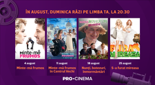 Luna august îți aduce pe PRO CINEMA combinația perfectă de acțiune și comedie