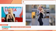Anda Adam, declarații în exclusivitate despre divorț: 