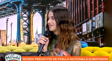 VIDEO Roxen, pregătită pentru finala națională Eurovision