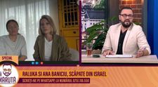 Raluka și Ana Baniciu, scăpate din Israel!