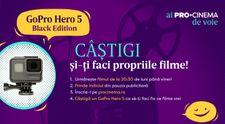 PRO CINEMA te premiază cu un GoPRO Hero 5, ca să-ți faci propriile filme!