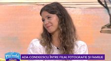 Ada Condeescu, despre noua pasiune. Cum se împarte între actorie, fotografie și familie.