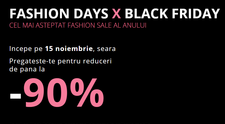 De Black Friday, pe Fashion Days, reduceri de până la 90%! Cel mai aşteptat Fashion Sale, mai devreme în aplicaţia mobilă! 