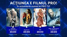 În octombrie, filmele de acțiune se văd în fiecare weekend la PRO TV