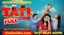 „Tati Full Time” a sosit în cinematografe – comedia care lovește direct în inimă orice familie modernă: râzi și plângi în același timp