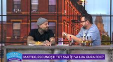 VIDEO Matteo, pus în fața unei provocări 
