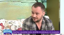 VIDEO Fratele Geaninei Ilieș, despre scandalul cu Kamara