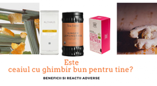 (P) Este ceaiul cu ghimbir bun pentru tine? Beneficii și reacții adverse