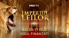 Investește în tine și vino în Imperiul Leilor! PRO TV pregătește o nouă emisiune de divertisment