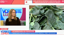 VIDEO Vitaminizarea de primăvară. Ce spune Mihaela Bilic? 