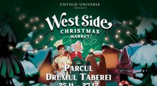 West Side Christmas Market”, Parcul de Crăciun organizat de Untold Universe, se deschide pe 25 noiembrie în București