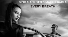 Gino Manzotti și Maxx prezintă „Every breath”, o colaborare fresh cu artista Karla