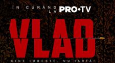 În curând, PRO TV prezintă VLAD, un nou serial produs la cele mai înalte standarde cinematografice!