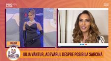 Iulia Vântur, declarații despre o eventuală sarcină