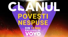 VOYO aduce, în exclusivitate, CLANUL – povești nespuse