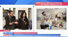 Soții Bălan și doctorul Cristian Andrei, despre copii cu sindromul Down