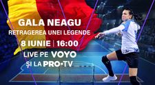 „Gala Neagu - Retragerea unei legende”, ultimul meci al handbalistei Cristina Neagu, va fi transmis, în direct, duminică, 8 iunie, la PRO TV și pe VOYO