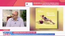 Cum ne protejăm casa de hoți. Iată câteva sfaturi din partea specialiștilor