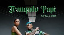 Alex Velea și Antonia, colaborare mult așteptată pentru single-ul „Tranquilo Papi”