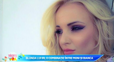Blonda lui Iri, o combinatie intre Bianca si Monica