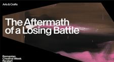 Te vor cuceri la Romanian Creative Week: The Aftermath of a Losing Battle și One Single Shot