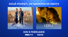 Azi încep La marginea lumii și Leyla, serialele care inspiră, la PRO TV