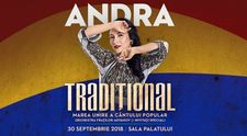 CONCURS PRO TV si ANDRA te invita sa iei parte la un spectacol eveniment: TRADITIONAL