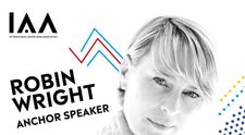 Robin Wright, anchor speaker la Conferința Globală IAA „Creativity 4 Better”