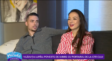 VIDEO Vlăduța Lupău, poveste de iubire cu portarul de la CFR Cluj