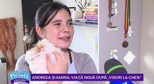 VIDEO Andreea și Maria, viață nouă după 