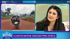 VIDEO Patru luni, șapte țări, 16.000 de kilometri singură prin Africa