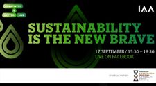 IAA anunță conferința Sustainability is The NEW BRAVE, dedicată exclusiv sustenabilității ca valoare de business