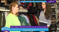 VIDEO Anca Serea pregatiri pentru cel de-al 6-lea copil