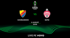 Djurgarden - Sepsi se vede pe PRO ARENA și VOYO! Meciul se joacă pe 11 august 2022, de la ora 20.00