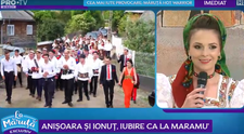 VIDEO Anișoara și Ionuț, iubire ca la Maramu'