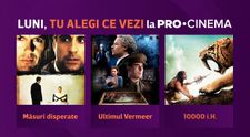 PRO CINEMA îți oferă șansa de a decide filmul pe care îl urmărești luni seară! Un vot reprezintă o șansă de câștig